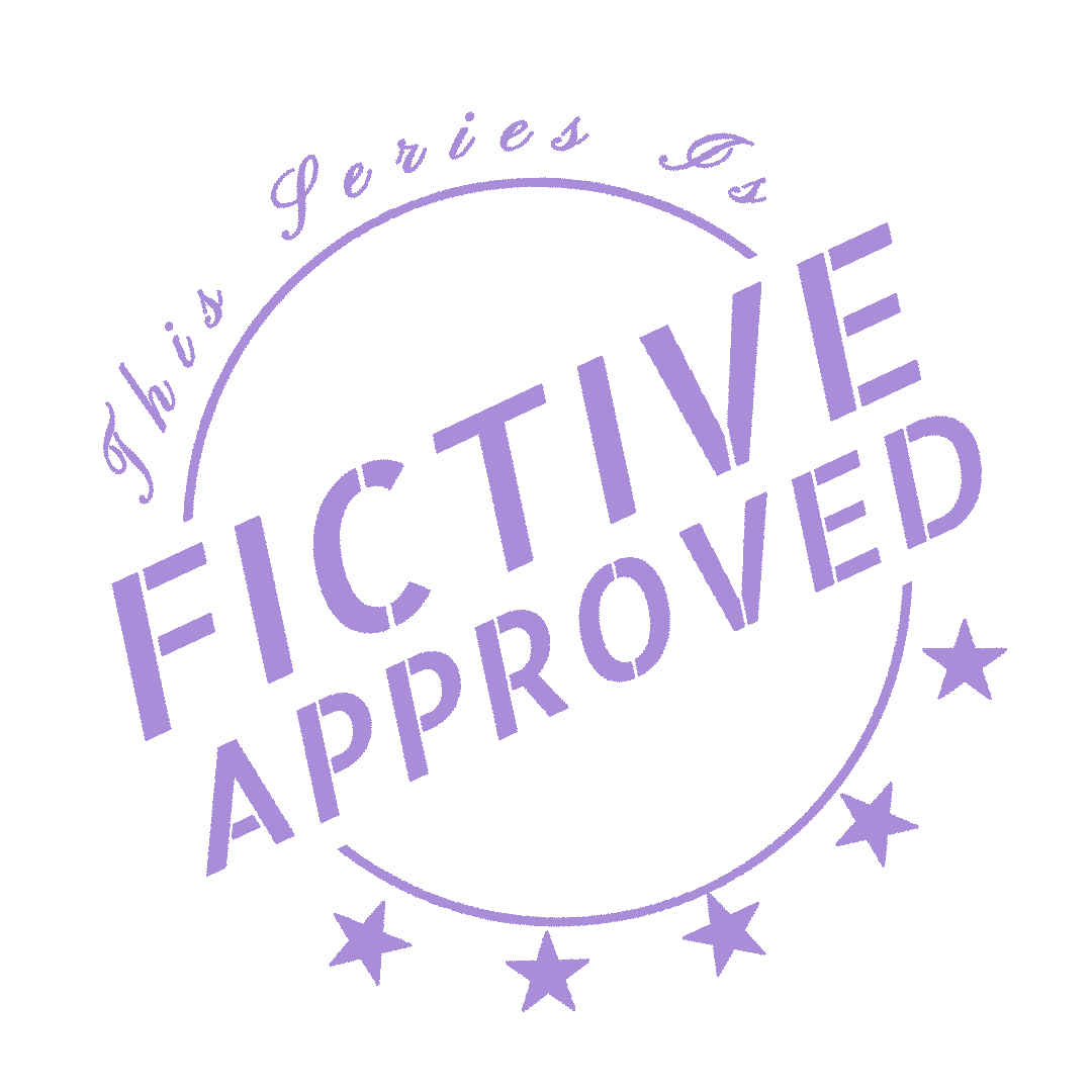 This series is Fictive Approved!